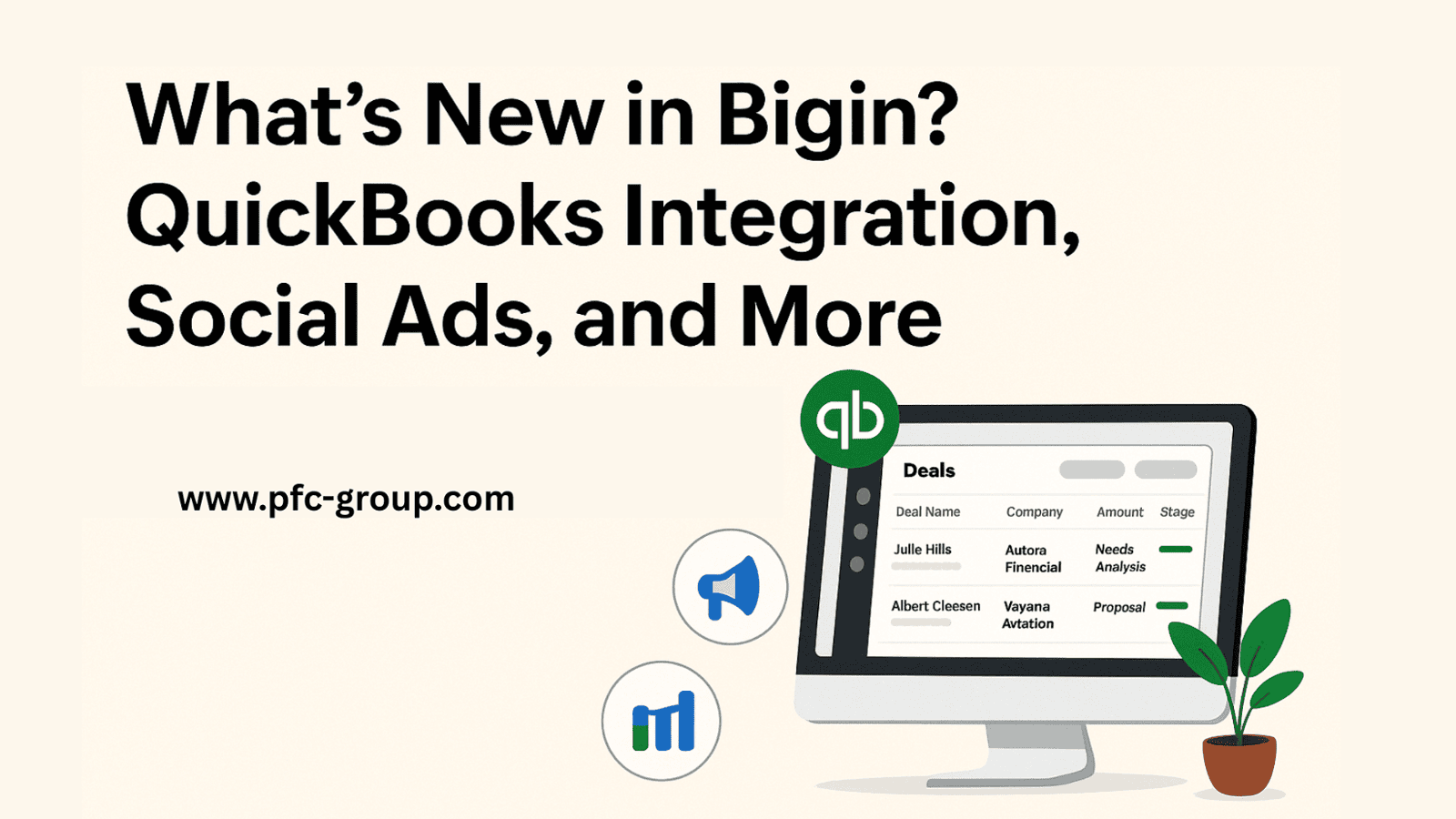 What’s New in Bigin? QuickBooks Integration, Social Ads, and More!